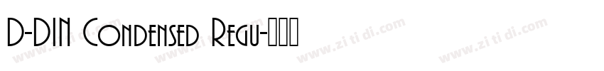 D-DIN Condensed Regu字体转换